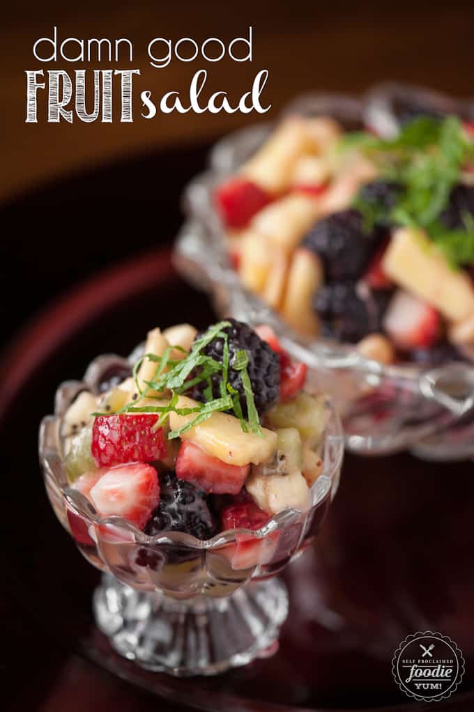 Damn Good Fruit Salad in glass bowls.