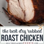 how to make a dry rub roasted whole chicken