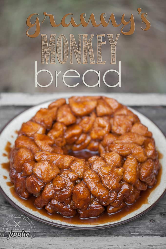 Granny's Monkey Bread Recipe | Self Proclaimed Foodie