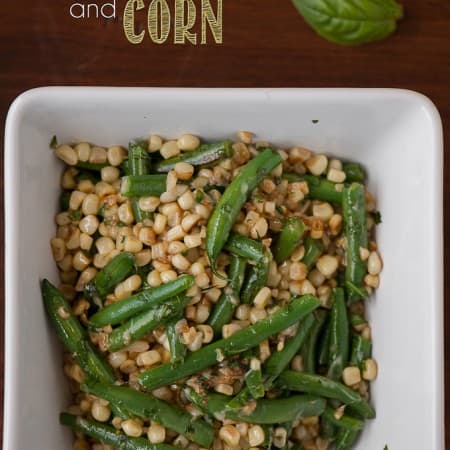 Sauteed Green Beans and Corn | Self Proclaimed Foodie