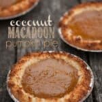 Take your pumpkin pie to a whole new level this holiday season. Surprise your guests with some delicious Coconut Macaroon Pumpkin Pie.