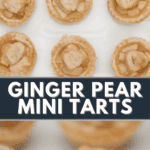 ginger pear mini tarts.