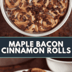 maple bacon cinnamon roll recipe.