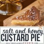 Salted honey pie recipe.