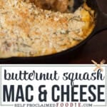 butternut squash mac and cheese.
