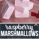 how to make homemade raspberry marshmallows.
