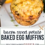 bacon sweet potato baked egg muffins.