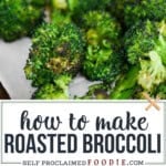 roasted broccoli.