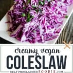 coleslaw with creamy vegan dressing.