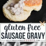 gluten free country sausage gravy.