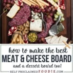 meat and cheese charcuterie board.