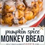 pumpkin spice monkey bread.