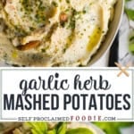 garlic herb mashed potatoes.