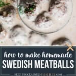 homemade Swedish meatballs.