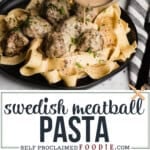 swedish meatball pasta recipe.