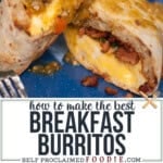 how to make the best breakfast burritos.
