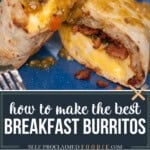 how to make the best breakfast burritos.