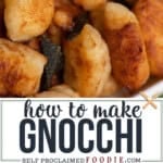 homemade gnocchi.