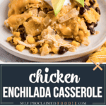 recipe for Green Chile chicken enchilada casserole with black beans and corn topped with avocado and sour cream.