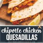 recipe for chipotle chicken quesadillas.