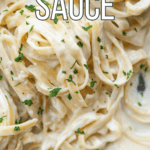 recipe for homemade alfredo sauce.