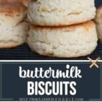 recipe for homemade buttermilk biscuits.