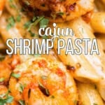 recipe for homemade Cajun shrimp pasta.