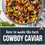 recipe for homemade cowboy caviar.