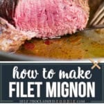 recipe for homemade filet mignon.