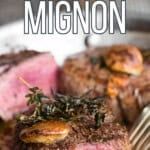 recipe for homemade filet mignon.