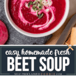 recipe for homemade fresh beet soup.