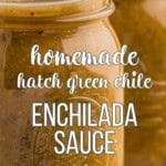 recipe for homemade hatch green chile enchilada sauce.