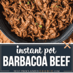 instant pot barbacoa beef recipe.