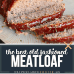 recipe for homemade old fashioned meatloaf.