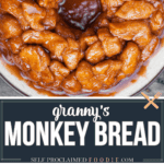 recipe for homemade monkey bread.