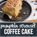 recipe for homemade pumpkin streusel coffee cake.