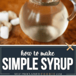 recipe for homemade simple syrup.