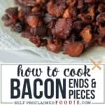 how to cook bacon ends and pieces.