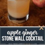 apple ginger stone wall cocktail.
