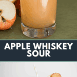 apple whiskey sour.