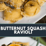 butternut squash ravioli.