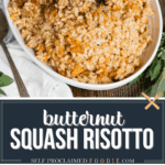 butternut squash risotto.