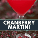 cranberry martini.