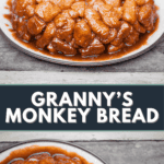 grannys monkey bread.