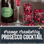 orange cranberry prosecco.