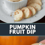 pumpkin fruit dip.