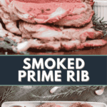 smoked prime rib.