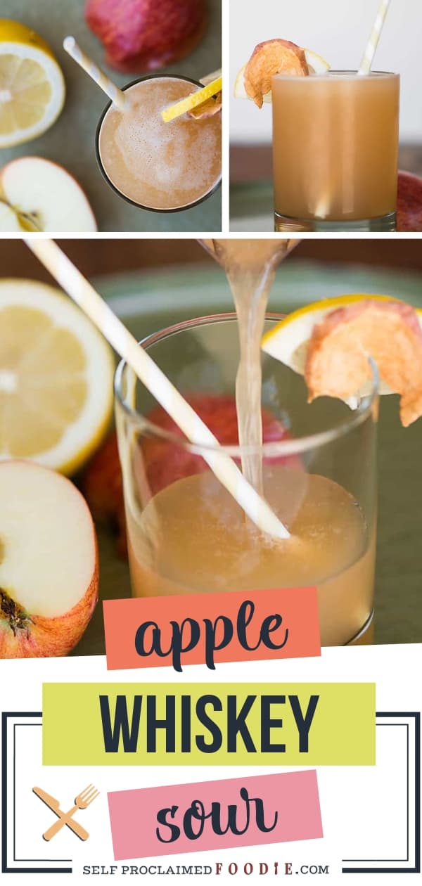 Apple Whiskey Sour Self Proclaimed Foodie