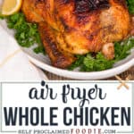 Air Fryer Whole Chicken recipe