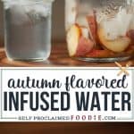 fall flavored infused water recipe